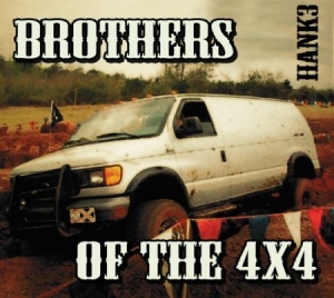 Hank3 - Brothers Of The 4X4 i gruppen CD / Country hos Bengans Skivbutik AB (630203)