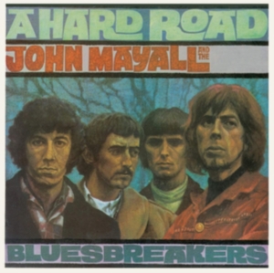 John Mayall & The Bluesbreakers - Hard Road i gruppen ÖVRIGT / -Start Uni-CD hos Bengans Skivbutik AB (630221)