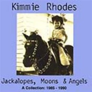 Rhodes Kimmie - Jackalopes, Moons & Angels i gruppen CD / Pop-Rock hos Bengans Skivbutik AB (630891)