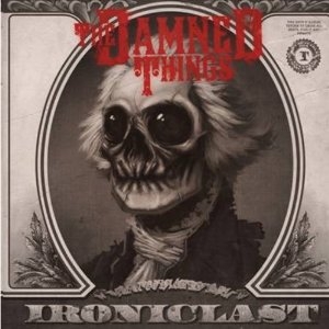 The Damned Things - Ironclast i gruppen CD / CD Hårdrock hos Bengans Skivbutik AB (631329)