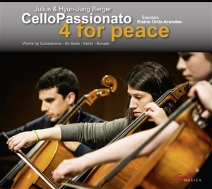 Cello Passionato - 4 For Peace i gruppen Externt_Lager / Naxoslager hos Bengans Skivbutik AB (631602)