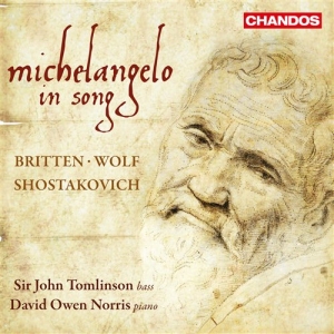 Britten / Wolf / Shostakovich - Michelangelo In Song i gruppen Externt_Lager / Naxoslager hos Bengans Skivbutik AB (631709)