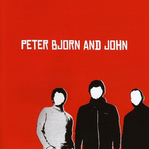 Peter Bjorn And John - S/T i gruppen ÖVRIGT / Övrigt / aub hos Bengans Skivbutik AB (631748)