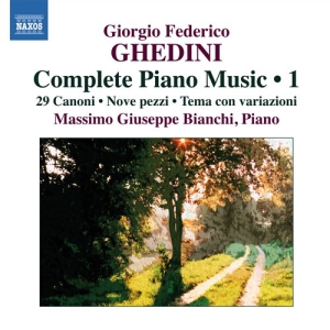 Ghedini - Complete Piano Music Vol 1 i gruppen Externt_Lager / Naxoslager hos Bengans Skivbutik AB (632389)
