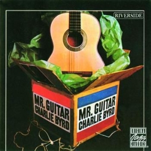 Charlie Byrd - Mr Guitar i gruppen CD / Jazz/Blues hos Bengans Skivbutik AB (632906)