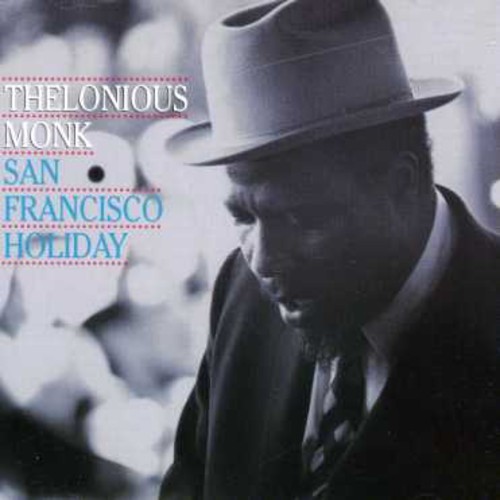 Thelonious Monk - San Francisco Holiday i gruppen CD / Jazz/Blues hos Bengans Skivbutik AB (633025)