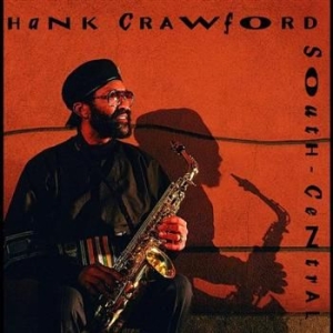 Crawford Hank - South-Central i gruppen CD / Jazz/Blues hos Bengans Skivbutik AB (633479)