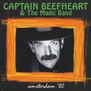 Captain Beefheart - Amsterdam '80 i gruppen CD / Rock hos Bengans Skivbutik AB (633595)