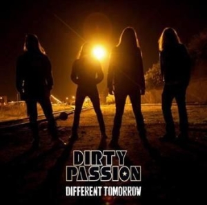 Dirty Passion - Different Tomorrow i gruppen CD / Hårdrock/ Heavy metal hos Bengans Skivbutik AB (633794)