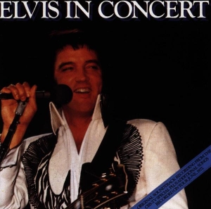Presley Elvis - Elvis In Concert i gruppen CD / Pop-Rock,Övrigt hos Bengans Skivbutik AB (634679)