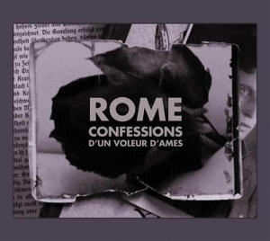 Rome - Confessions D'un Voleur D'ames Ltd i gruppen CD / Hårdrock hos Bengans Skivbutik AB (634731)