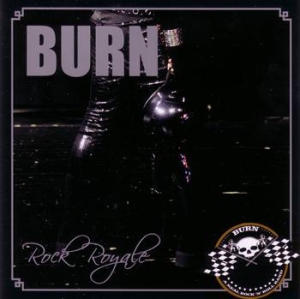 Burn - Rock Royale i gruppen CD / CD Hårdrock hos Bengans Skivbutik AB (634759)