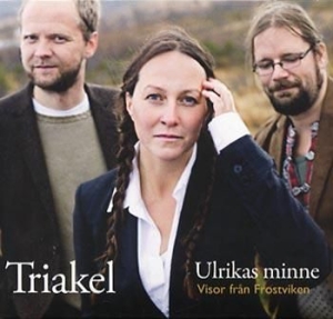 Triakel - Ulrikas Minne - Visor Från Frostvik i gruppen CD / Elektroniskt hos Bengans Skivbutik AB (634880)