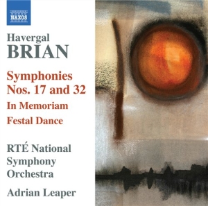 Brian - Symphonies Nos 17 & 32 i gruppen Externt_Lager / Naxoslager hos Bengans Skivbutik AB (635700)