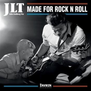 Jlt (John Lindberg Trio) - Made For Rock N Roll i gruppen CD / Rock hos Bengans Skivbutik AB (635721)