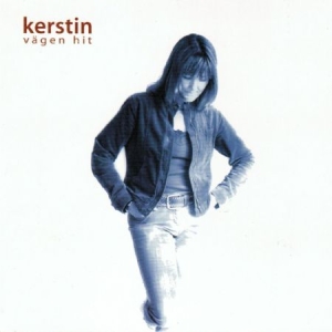 Forslund Kerstin - Vägen Hit i gruppen CD / Pop-Rock hos Bengans Skivbutik AB (635878)