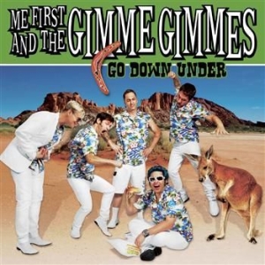 Me First & The Gimme Gimmes - Go Down Under i gruppen CD / Pop-Rock hos Bengans Skivbutik AB (636021)