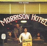 The Doors - Morrison Hotel (40Th Anniversa i gruppen Minishops / The Doors hos Bengans Skivbutik AB (636173)