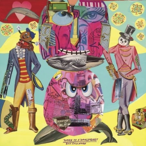 Callahan Bill - Woke On A Whaleheart i gruppen CD / Rock hos Bengans Skivbutik AB (636348)