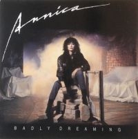 ANNICA - BADLY DREAMING i gruppen CD / Hårdrock hos Bengans Skivbutik AB (637061)