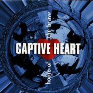 Captive Heart - Home Of The Brave i gruppen CD / Hårdrock/ Heavy metal hos Bengans Skivbutik AB (637071)