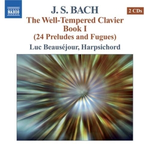 Bach: Beauséjour - The Well-Tempered Clavier Book 1 i gruppen Externt_Lager / Naxoslager hos Bengans Skivbutik AB (637258)
