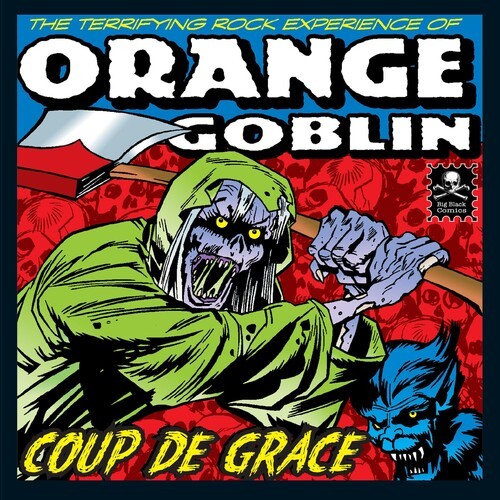 Orange Goblin - Coup De Grace (Re-Release) i gruppen CD / Hårdrock/ Heavy metal hos Bengans Skivbutik AB (637349)