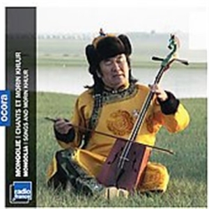 Mongolia - Songs And Morin Khuur i gruppen CD / Elektroniskt,World Music hos Bengans Skivbutik AB (637794)