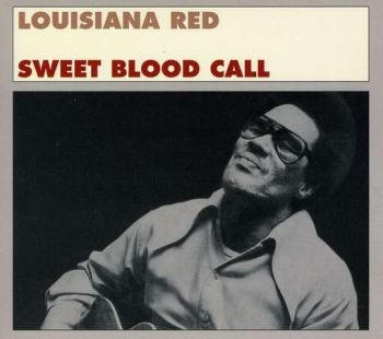 Louisiana Red - Sweet Blood Call i gruppen CD / Toppsäljare hos Bengans Skivbutik AB (638053)