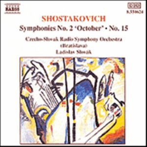Shostakovich Dmitry - Symphonies 2 & 15 i gruppen Externt_Lager / Naxoslager hos Bengans Skivbutik AB (638100)