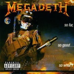 Megadeth - So Far So Good So Wh i gruppen ÖVRIGT / -Start FSCD hos Bengans Skivbutik AB (638773)