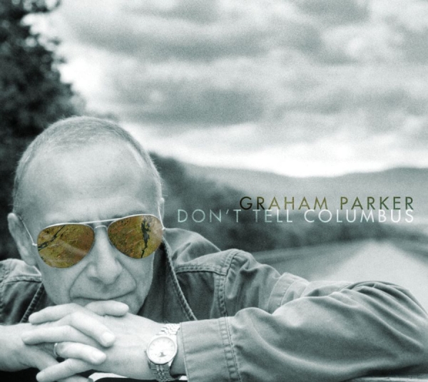 Parker Graham - Don't Tell Columbus i gruppen CD / Toppsäljare hos Bengans Skivbutik AB (639372)