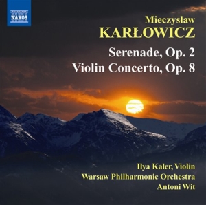 Karlowicz - Violin Concerto i gruppen Externt_Lager / Naxoslager hos Bengans Skivbutik AB (639664)