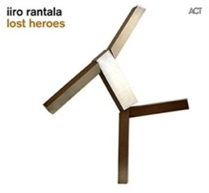 Rantala Iiro - Lost Heroes i gruppen CD / CD Jazz hos Bengans Skivbutik AB (639693)