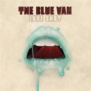 Blue Van The - Love Shot i gruppen VI TIPSAR / Lagerrea / CD REA / CD POP hos Bengans Skivbutik AB (640134)