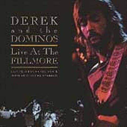 Derek & The Dominos - Live At The Fillmore i gruppen CD / Pop hos Bengans Skivbutik AB (640247)