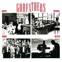 Godfathers - Birth, School, Work, Death i gruppen CD / Pop-Rock hos Bengans Skivbutik AB (641315)