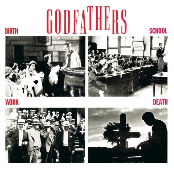 Godfathers - Birth, School, Work, Death i gruppen CD / Toppsäljare hos Bengans Skivbutik AB (641315)