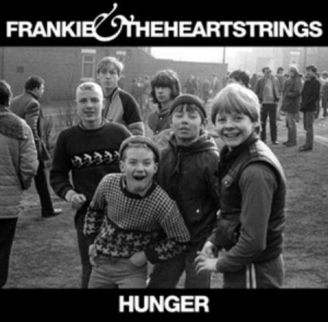 Frankie & The Heartstrings - Hunger i gruppen VI TIPSAR / Lagerrea / CD REA / CD POP hos Bengans Skivbutik AB (641778)