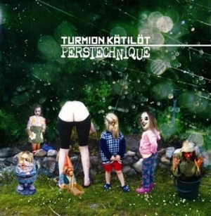 Turmion Kätilöt - Perstechnique i gruppen CD / Finsk Musik,Pop-Rock hos Bengans Skivbutik AB (642522)