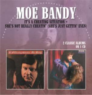 Bandy Moe - It's A Cheating Situation / She's N i gruppen CD / Country hos Bengans Skivbutik AB (643064)