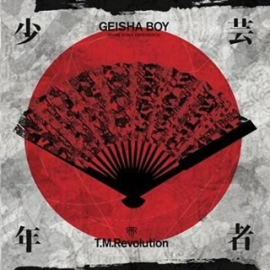 T.M. Revolution - Geisha Boy i gruppen CD / Pop-Rock hos Bengans Skivbutik AB (643326)
