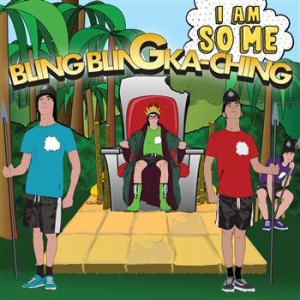 I Am So Me - Bling Bling Ka-Ching i gruppen VI TIPSAR / Lagerrea / CD REA / CD POP hos Bengans Skivbutik AB (643327)