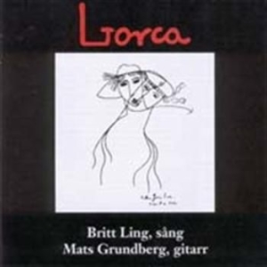 Ling Britt - Lorca i gruppen ÖVRIGT / cdonuppdat / CDON Jazz klassiskt NX hos Bengans Skivbutik AB (643856)