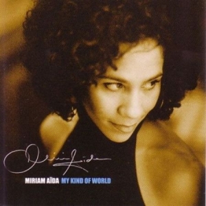 Aida Miriam - My Kind Of World i gruppen CD / Jazz,Svensk Musik hos Bengans Skivbutik AB (644317)
