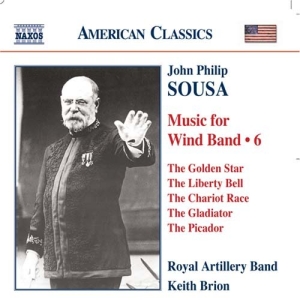 Sousa: Royal Artillery Band - Music For Wind Band, Vol.6 i gruppen Externt_Lager / Naxoslager hos Bengans Skivbutik AB (644410)