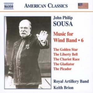 Sousa: Royal Artillery Band - Music For Wind Band, Vol.6 i gruppen Externt_Lager / Naxoslager hos Bengans Skivbutik AB (644410)