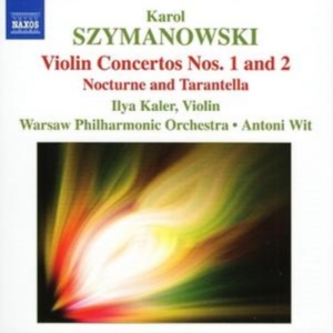 Szymanowski: Kaler/Wit - Violin Concertos 1 & 2 i gruppen Externt_Lager / Naxoslager hos Bengans Skivbutik AB (644848)