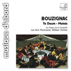 Bouzignac - Te Deum And Motets i gruppen CD / Övrigt hos Bengans Skivbutik AB (644933)