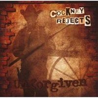 Cockney Rejects - Unforgiven i gruppen CD / Pop-Rock hos Bengans Skivbutik AB (645013)